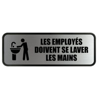 Cosco Employees Must Wash Hands Sign - Brushed Metal - 3" x 9" - Indoor Restroom Sign - French Text-This employees must wash hands sign features French text to clearly communicate hygiene requirements to French-speaking staff