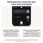 Google - Nest Doorbell filaire (3e gén) - Neige-Voyez ce que vous avez manqué.
Vous avez manqué une alerte? Vérifiez les aperçus vidéo d'événement. Il s'agit de courts extraits de 10 secondes de chaque événement survenu au cours des six dernières heures, qui vous montre ce que vous devez savoir.