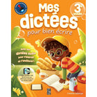 Caractère My Dictations for Writing Well for 3rd Grade - French-Also Includes A Detailed And Detachable Answer Key Sheet