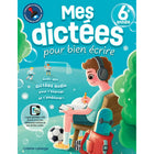 Caractère My Dictations for Writing Well for 6th Grade - French-Also Includes A Detailed And Detachable Answer Key Sheet