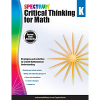 eBook: Carson Dellosa Publishing Spectrum Critical Thinking for Math - Grade Kindergarten-Math reasoning activities encourage students to demonstrate an understanding of the concepts behind their answers