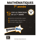 Dynamic Math Saskatchewan French - Grade 7-Math book contains clear and concise instructions, straightforward examples, and practice questions with answer key