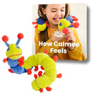 The Calm Caterpillar Calmee the Caterpillar & How Calmee Feels Book-Calmee, the soft-plush breathing tool, enables children to have a sensory experience while they practice breathing