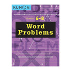 Kumon Publishing Kid's Educational Workbooks - Word Problems Grade 6 - 8-Children's Educational