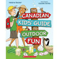 Scholastic 'The Canadian Kids' Guide to Outdoor Fun' Book-Kids will learn how to: catch a fish, crack a code, master canoe strokes, make fresh lemonade, make a tie-dyed shirt and so much more!