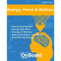eBook: Energy - Force and Motion for Elementary Students  - 5 Topics (PDF version - 1-User Download) - ISBN 9781630960469-Energy, Force and Motion for elementary students includes multiple topics that introduce your student to this interesting subject.. This book includes engaging activities and an assessment for each topic.