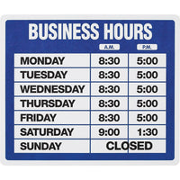 Business Hours Sign Kit - 9” x 10-3/4” - English-Sign attaches easily to any glass door or window surface