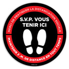 Eddie's "Veuillez vous tenir ici" Anti-Slip Floor Decal - Red/Black - 8" Diameter - French - 2 Pack-Social Distancing / Covid-19 Decal
