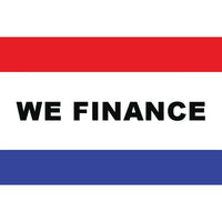 Message Flag, 36" x 60", We Finance-100% Polyester 36" x 60" flag for indoor or outdoor use